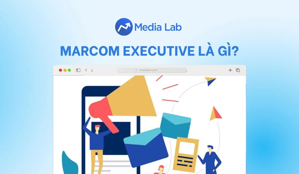 Marcom là gì? Marcom Executive là gì?