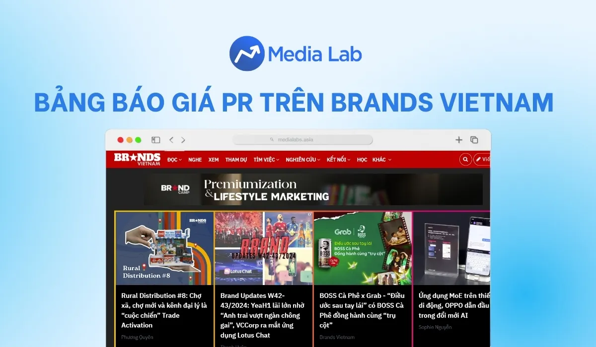 Bảng báo giá quảng cáo, PR trên Brands Vietnam mới nhất 2025